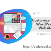 How To Customize Your WordPress Website